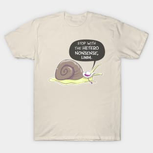 Stop With the Hetero Nonsense Linda T-Shirt